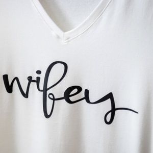 Wifey Shirt